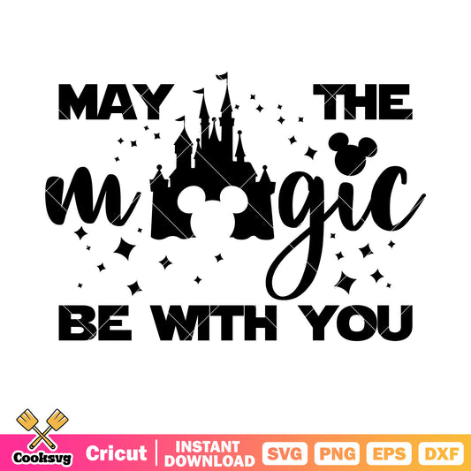 Mickey castle may the magic svg, mickey castle svg, may the 4th be with you​ svg
