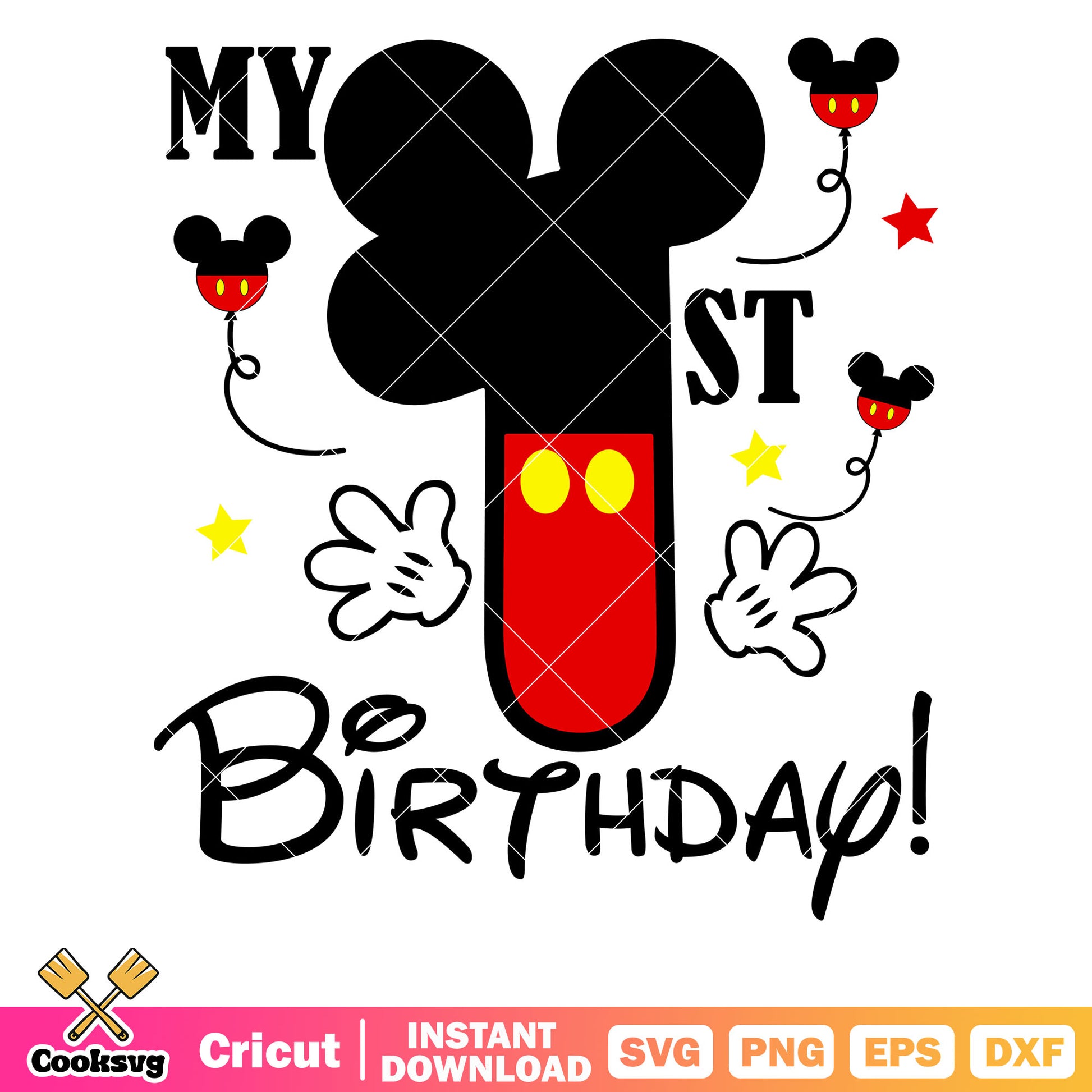 Mickey disney my 1st birthday svg, disney birthday svg, disney mickey svg