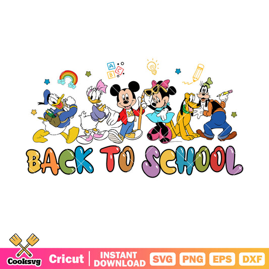 Mickey friends back to school svg, mickey and friends svg, back to school svg