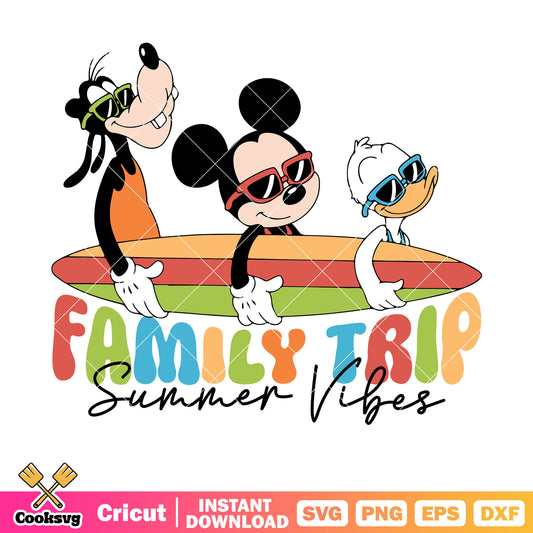 Mickey friends family trip summer vibes svg, disney world trip​ svg