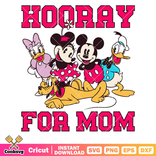 Mickey friends vintage hooray for mom svg, mickey vintage svg, mickey and friends svg