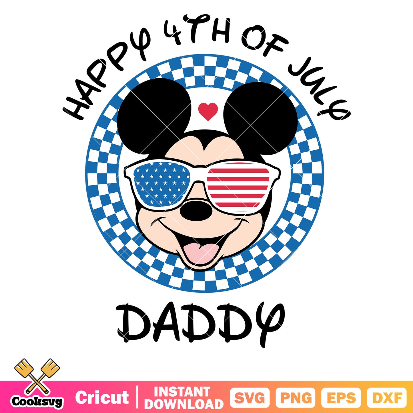 Mickey happy 4th of july daddy svg, disney 4th of july svg​, happy 4th of july shirts​ svg