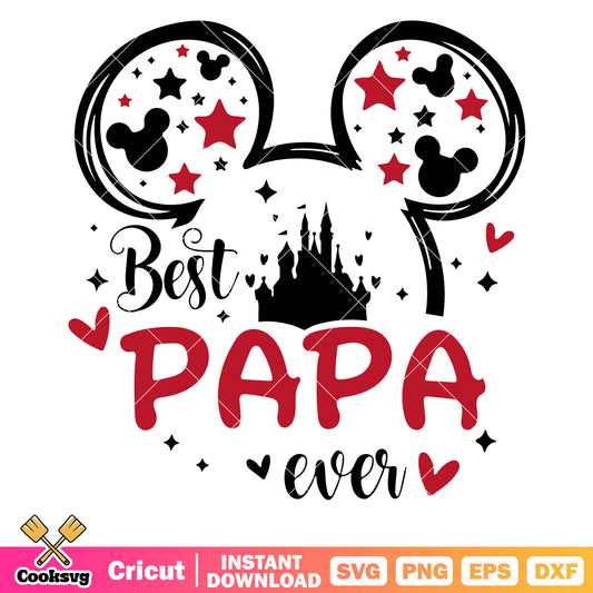 Mickey head best papa ever svg, best dad ever​ svg, mickey head svg