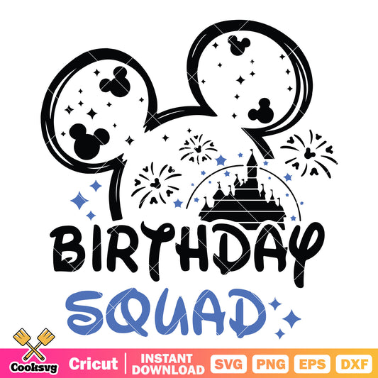 Mickey head castle birthday squad svg, birthday squad​ svg