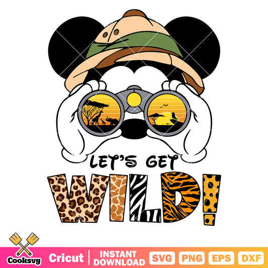 Mickey head lets get wild svg, mickey head svg, lets get wild​ svg