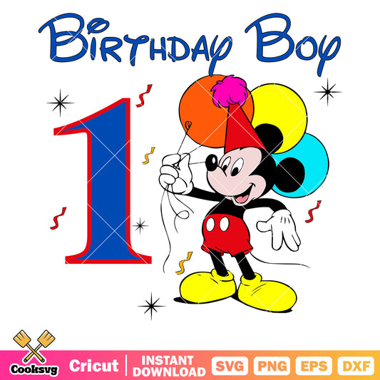 Mickey mouse 1st of the birthday boy svg, disney happy birthday​ svg