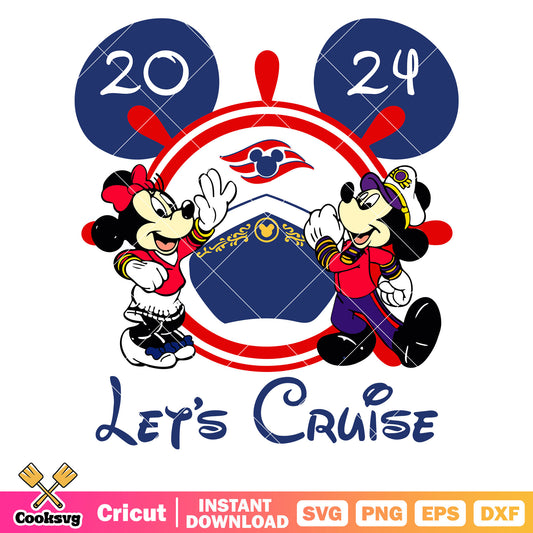 Mickey mouse couple let_s cruise 2024 svg, disney cruise mickey ears svg