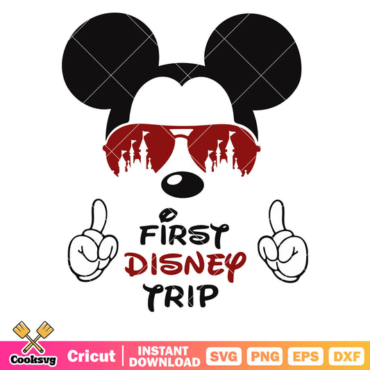 Mickey mouse first disney trip svg, first disney trip​ svg