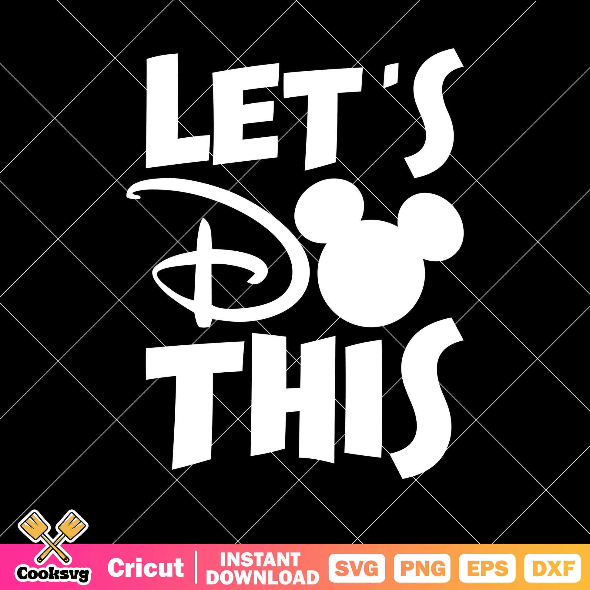 Mickey mouse head lets do this svg, lets do this​ svg, mickey head svg