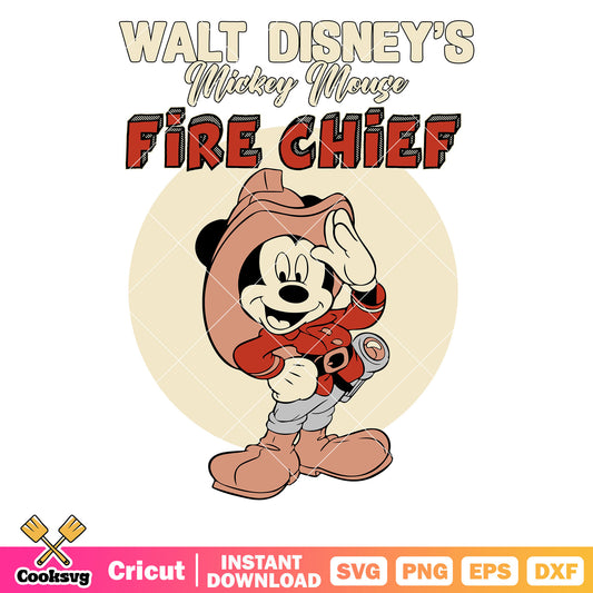 Mickey walt disney fire chief svg, fire chief​ svg, walt disney svg