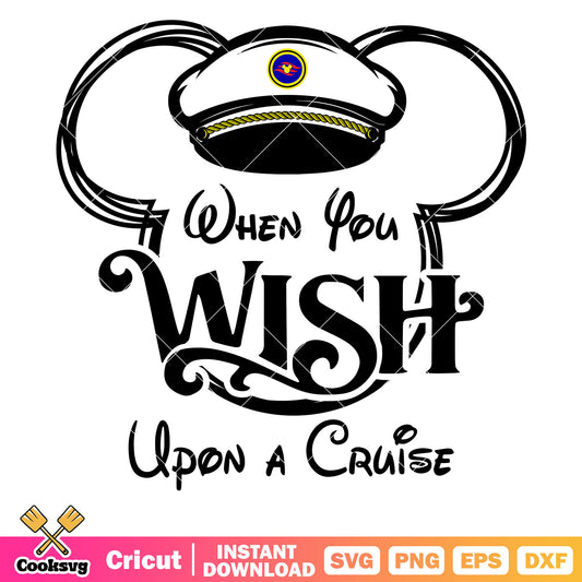 Mickey when you wish upon a cruise svg, mickey head svg, disney cruise svg