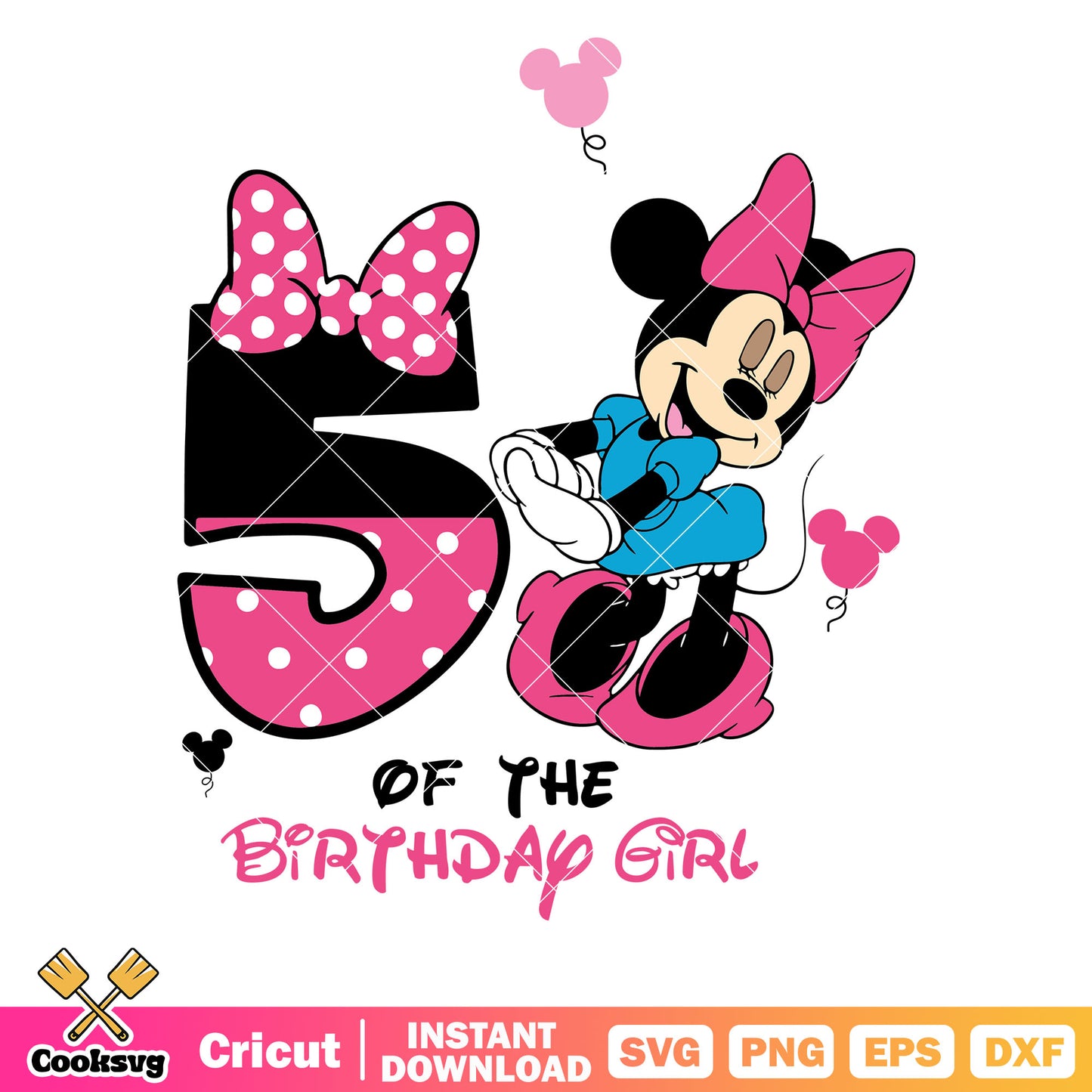 Minnie 5th of the birthday girl svg design, disney birthday​ svg, minnie birthday​ svg