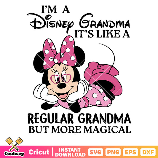 Minnie Im a disney regular grandma svg, minnie mouse head svg, disney grandma​ svg