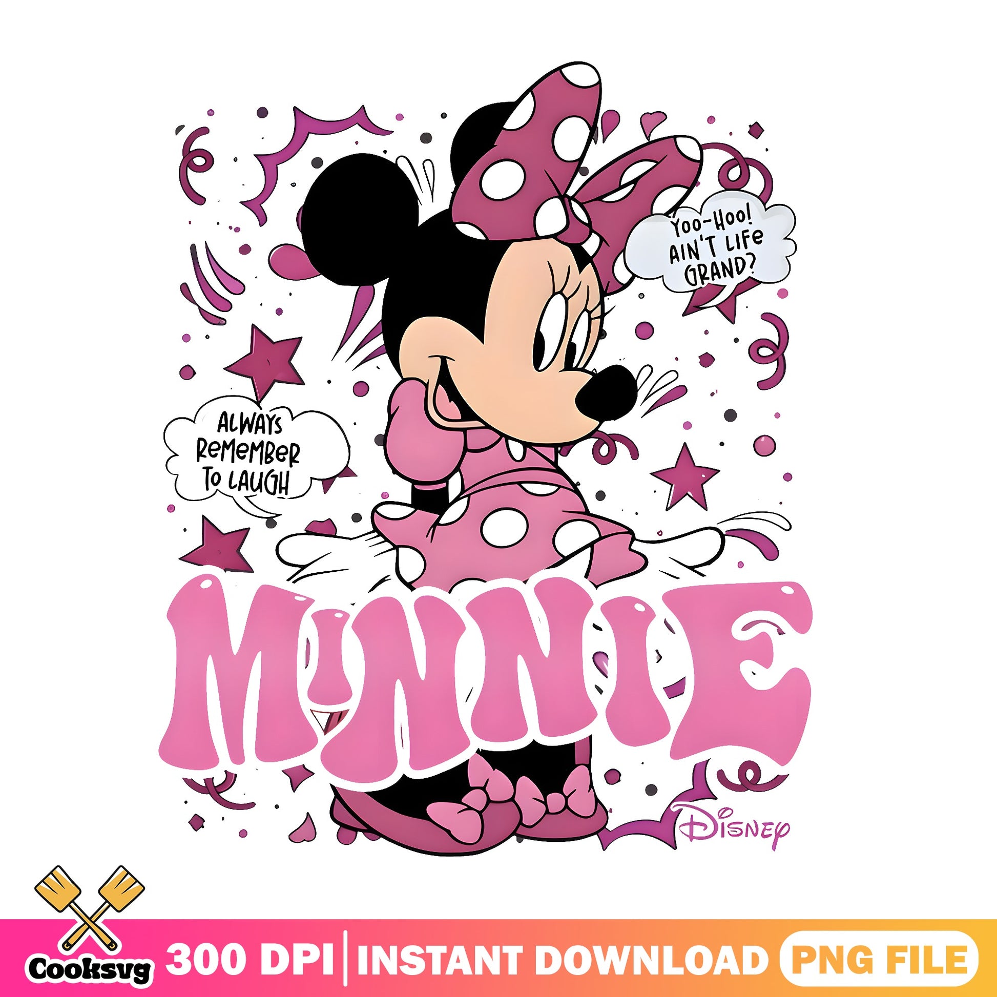 Minnie Mouse Always Remember To Laugh PNG, Disney PNG, Mickey PNG