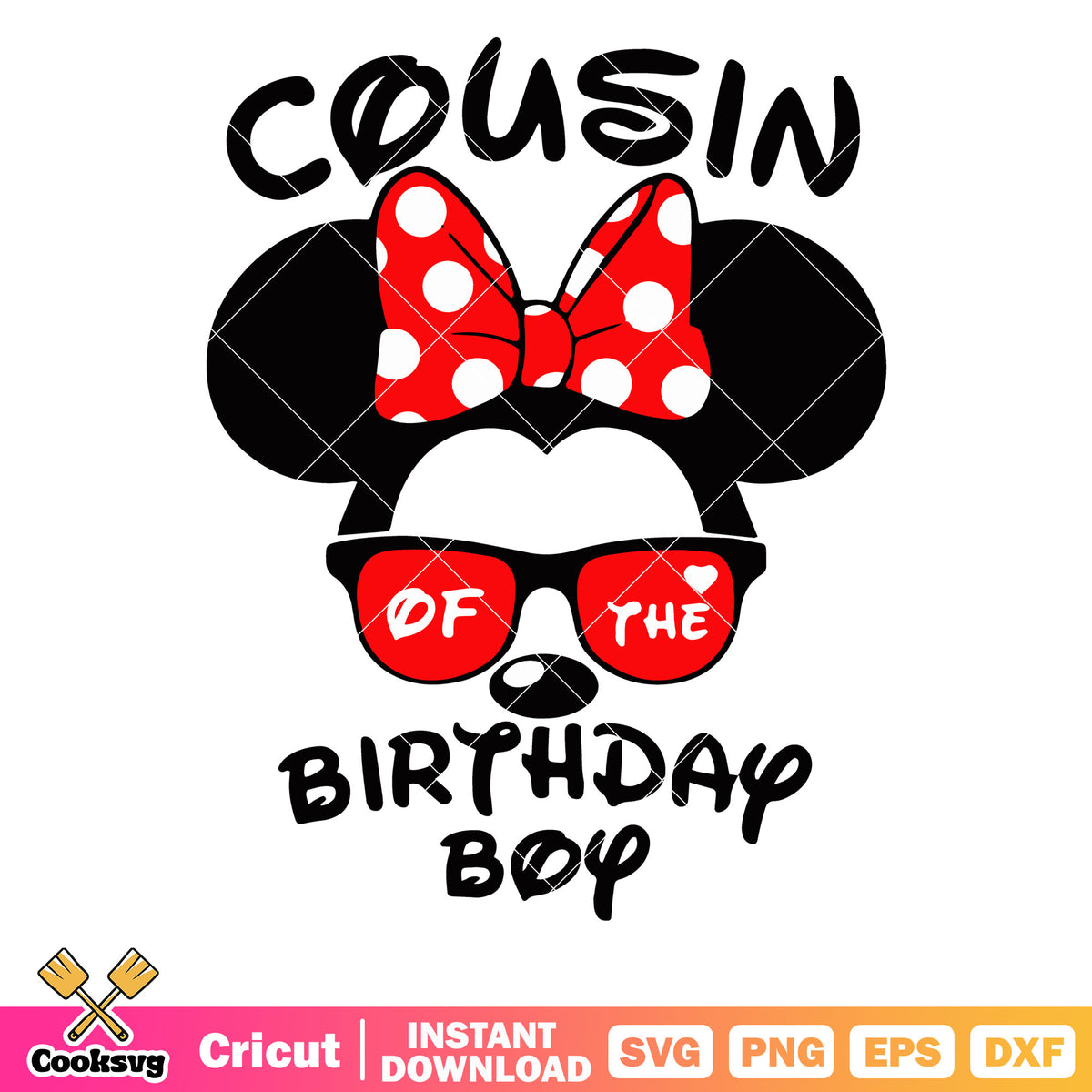Minnie cousin of the birthday boy svg, disney birthday girl svg – Cooksvg