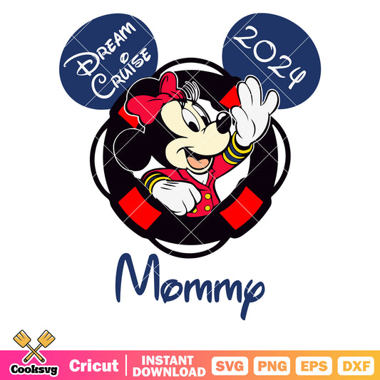 Minnie dream cruise mommy 2024 svg, minnie head svg, disney cruise svg