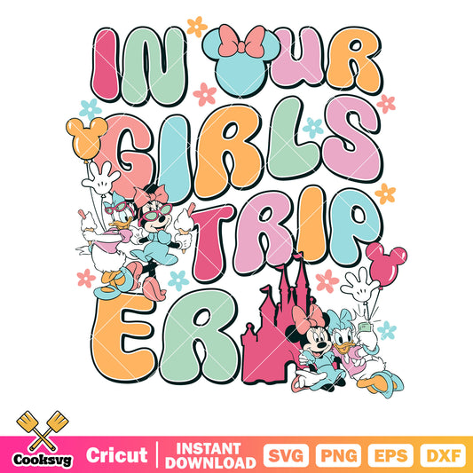 Minnie friends in our girl trip era svg, minnie mouse friends​ svg