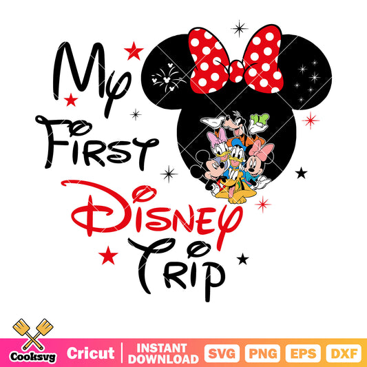 Minnie friends my first disney trip svg, my first disney trip svg