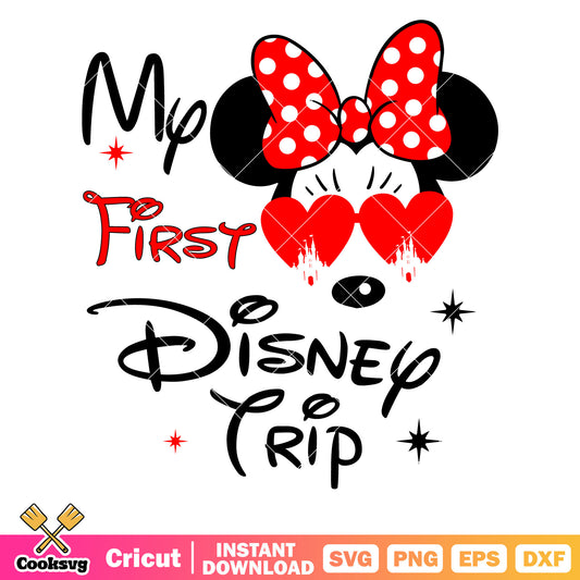 Minnie friends my first disney trip svg file, my first disney trip svg