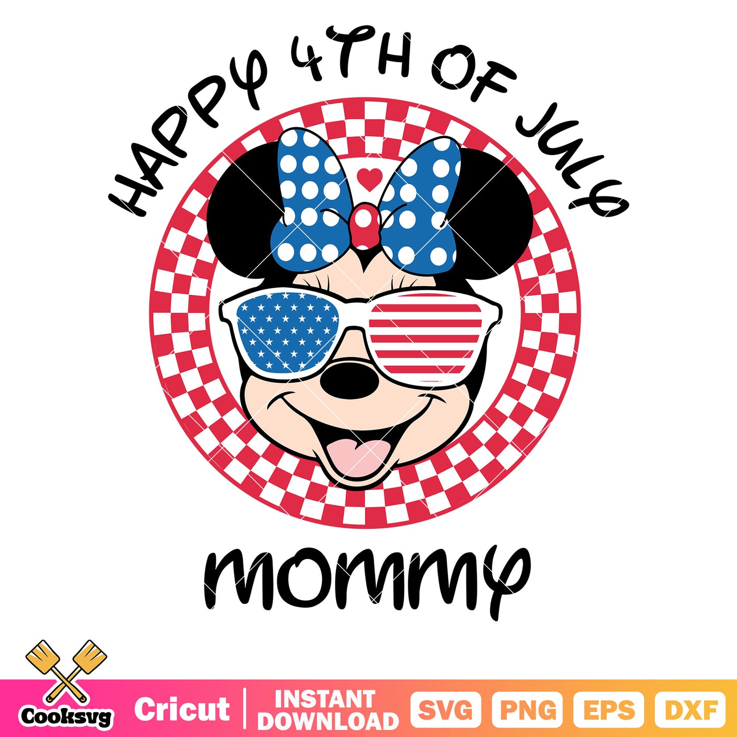 Minnie happy 4th of july mommy svg, disney 4th of july svg​, happy 4th of july shirts​ svg