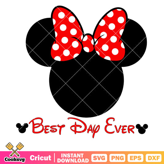 Minnie head best day ever disney svg, best day ever svg