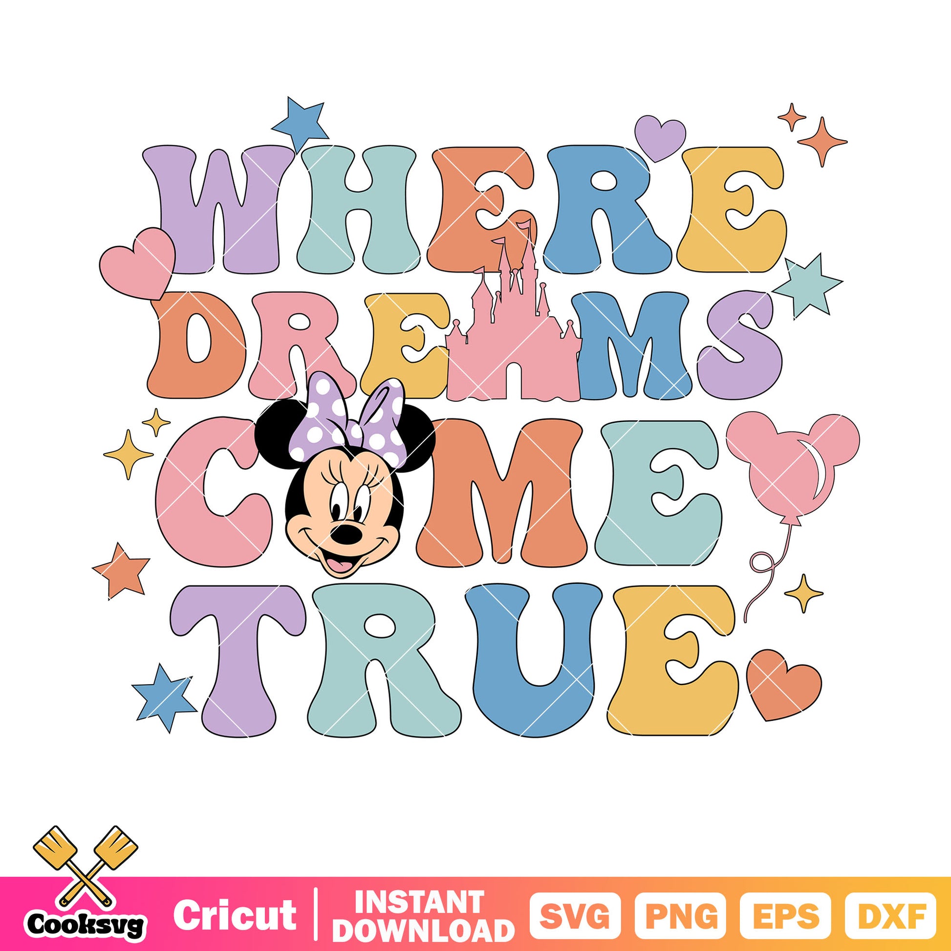 Minnie where the dreams come true svg, minnie castle svg, minnie mouse svg