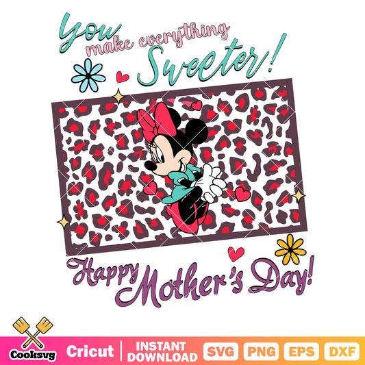 Minnie you sweeter mother day svg, disney mother day svg, minnie mom svg