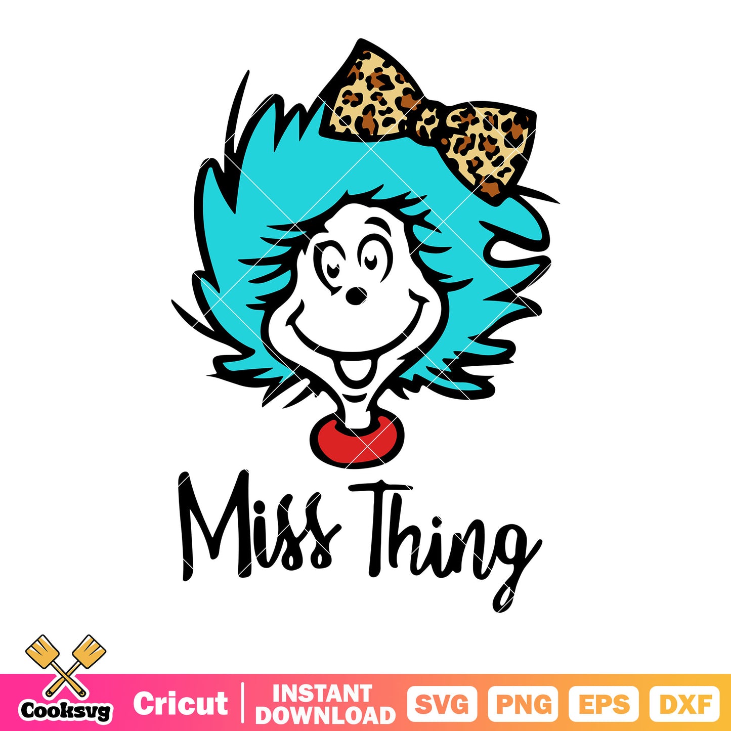 Miss thing svg, leopard bow tie svg, the cat in the hat svg