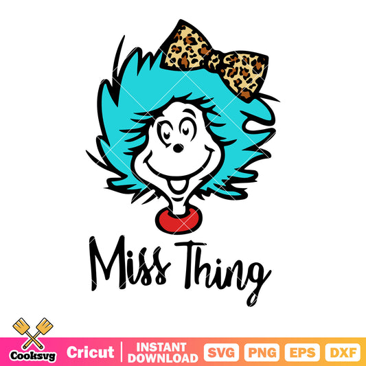 Miss thing svg, leopard bow tie svg, the cat in the hat svg