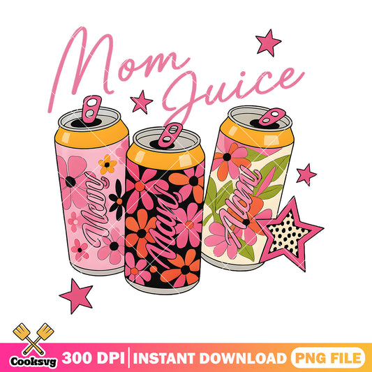 Mom juice vibes mother day png, mom juice​ png, mom vibes png