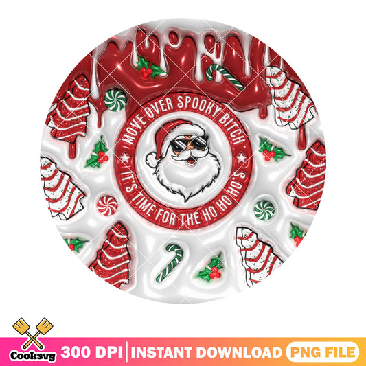 Move over spooky bitch png, santa claus png, christmas decore png