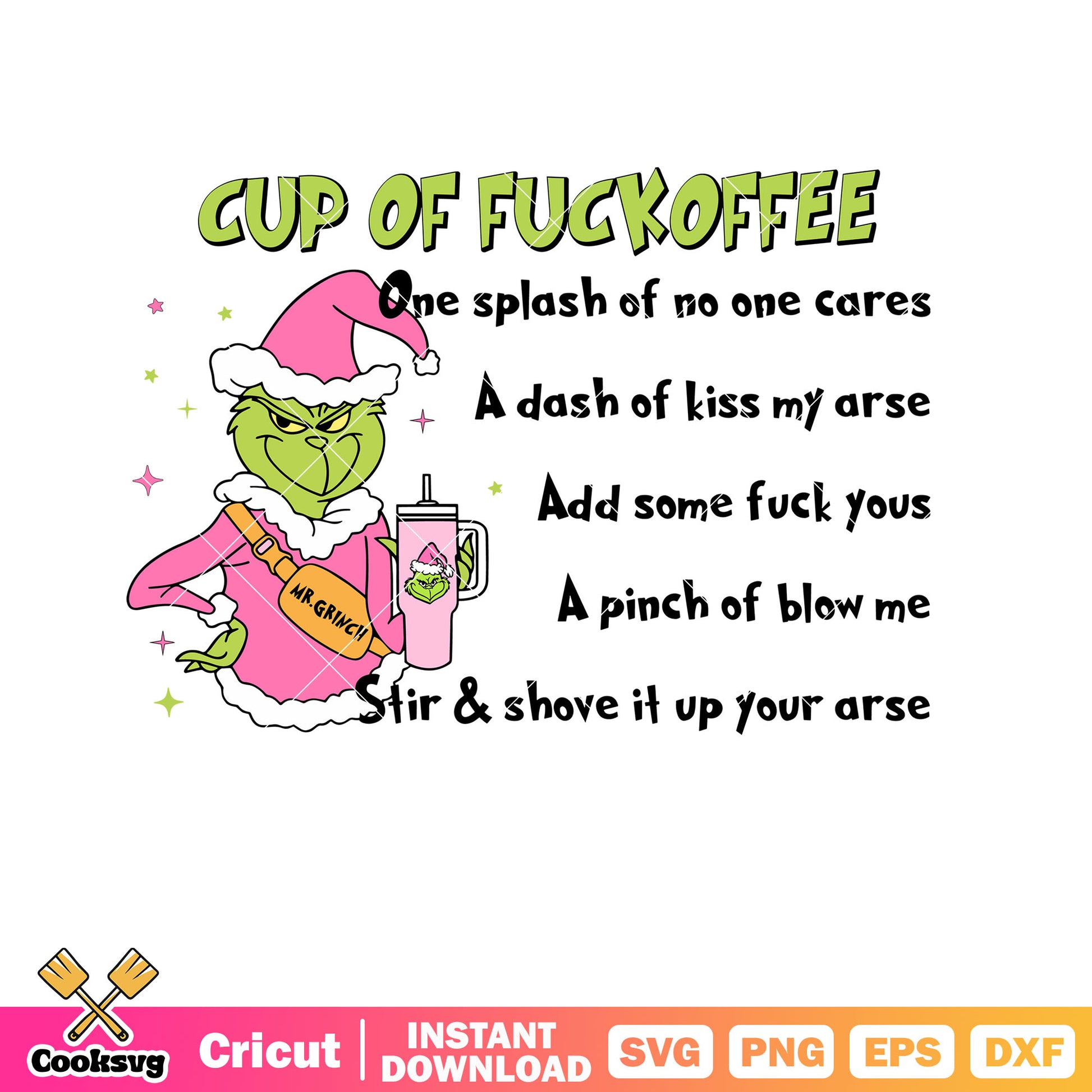 Mr Grinch Cup Of Fuckoffee svg, grinch coffee cup svg, pink grinch svg