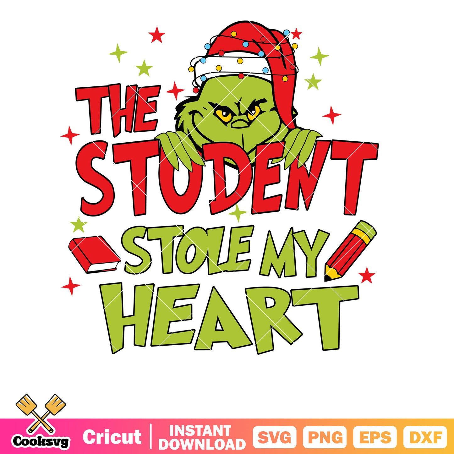 My Students Stole My Heart Grinch Vibe svg, the grinch head​ svg, grinch christmas svg