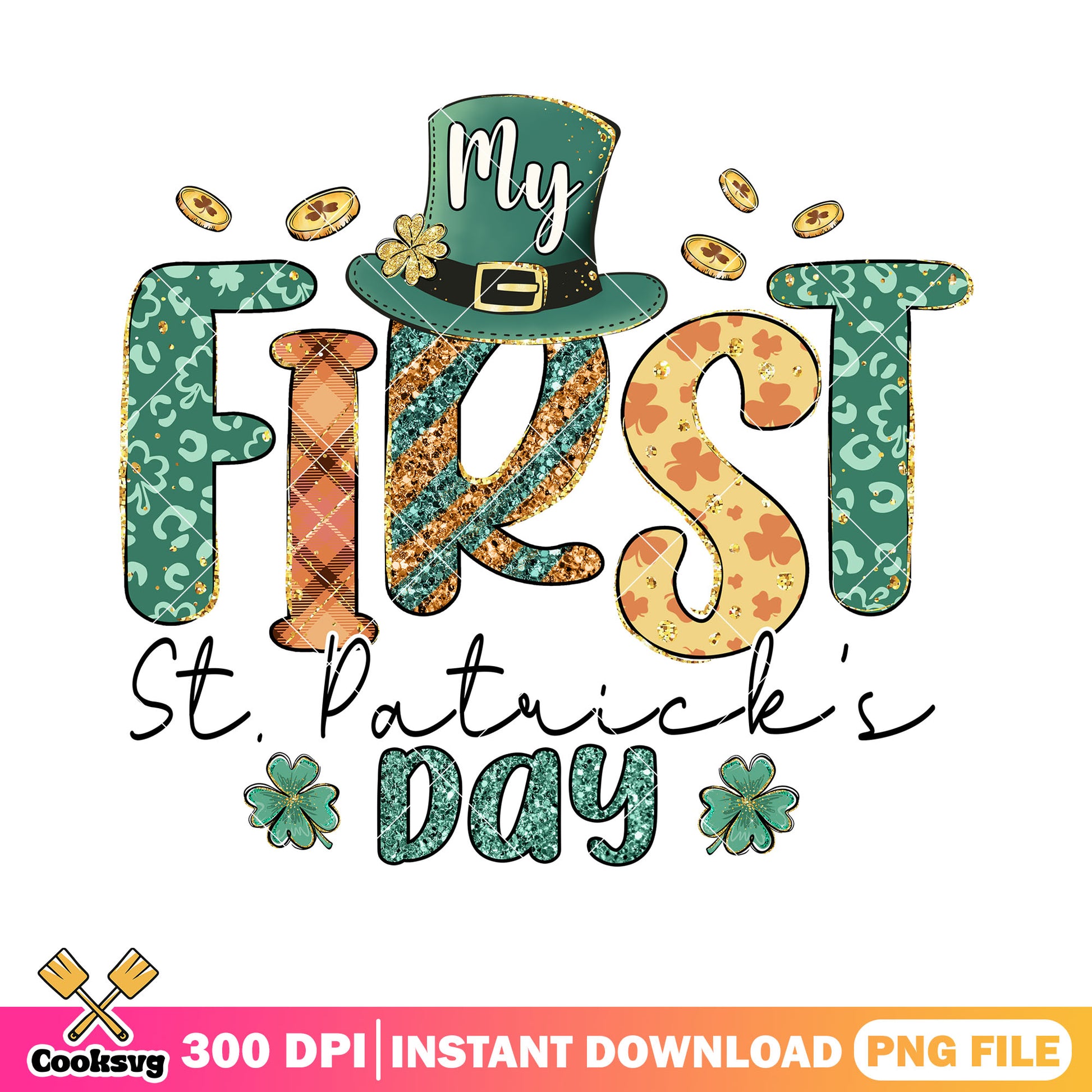 My first patricks day png, patricks vibes png, four leaf clover png