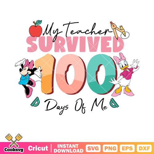 My teacher survived 100 days of me svg, 100 days of school svg