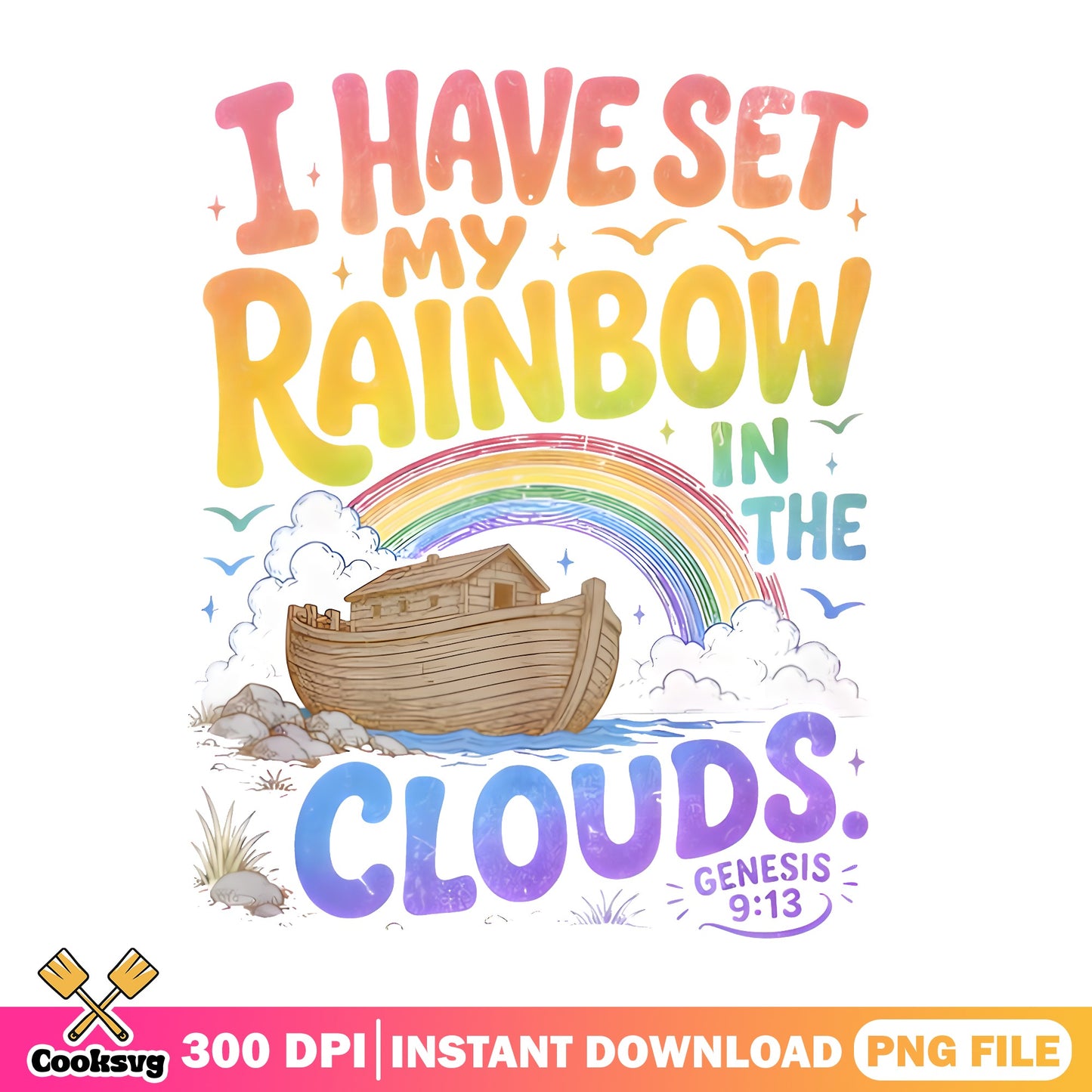 Noah's Ark Rainbow Genesis 9 13 PNG, Bible Verse PNG, Christian PNG