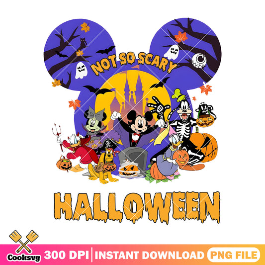 Not so scary halloween design png, mickeys not so scary​ png