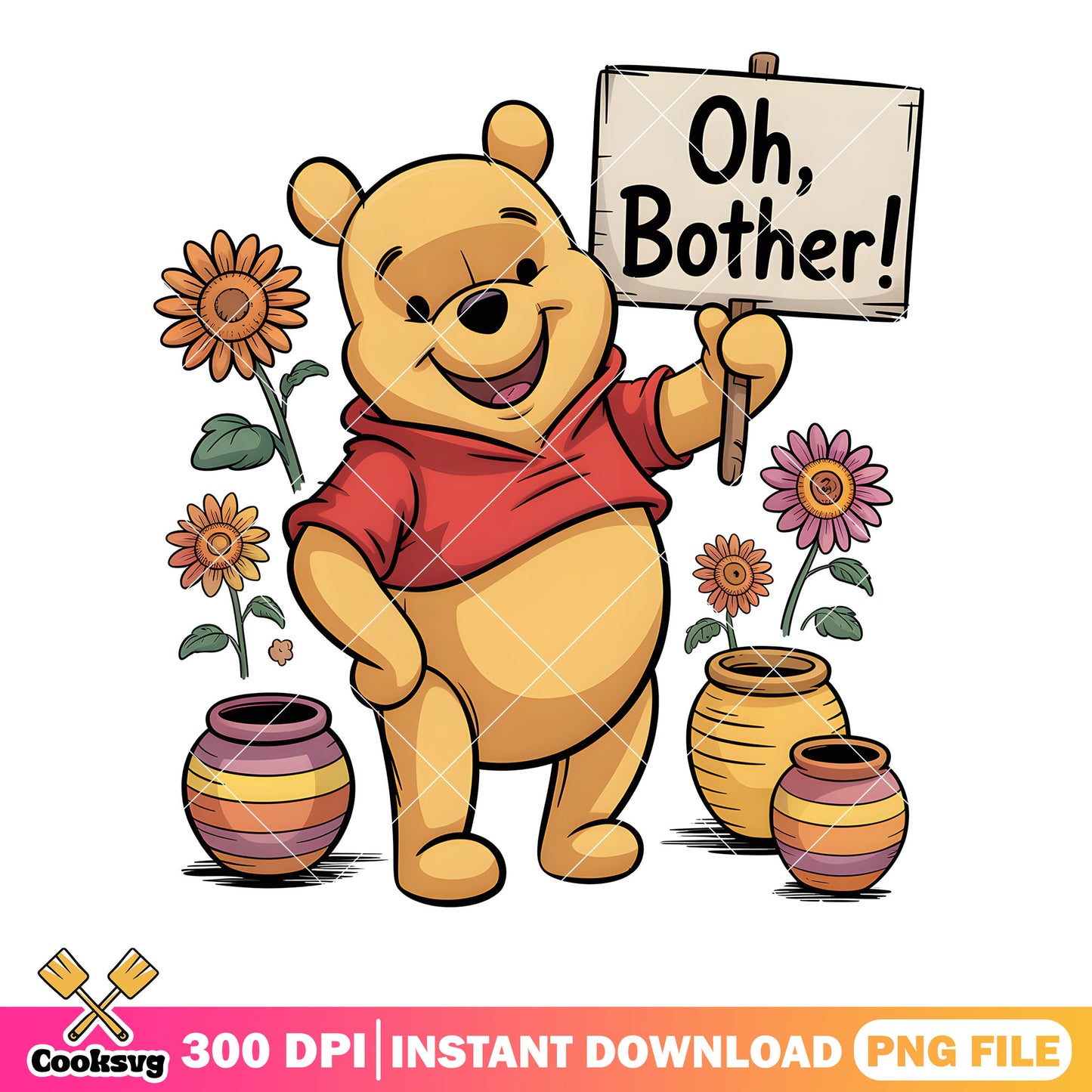 Oh bother sunflower pooh bear png, pooh bear png, pooh poster png