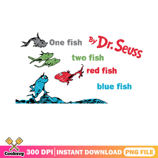 One two red blue fish dr seuss png, dr seuss fish png, dr seuss png