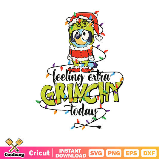 Ornament feeling extra grinch today svg, bluey disfraz​ svg, christmas bluey svg