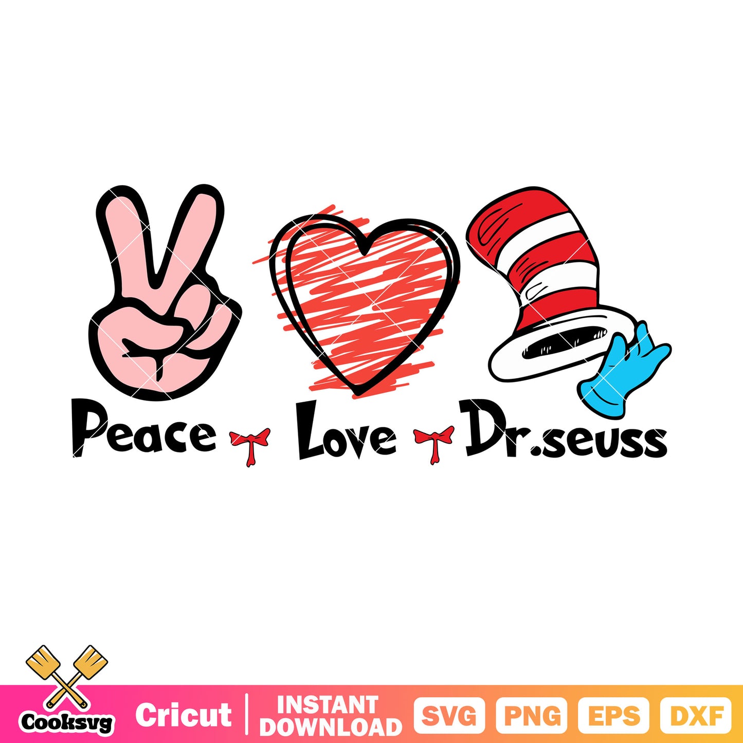 Peace love dr seuss hat svg, peace love dr seuss svg​, dr seuss svg