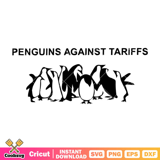 Penguins against tariffs svg design, trump tariffs​ svg