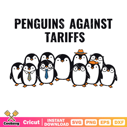 Penguins against tariffs trump svg, trump tariffs​ svg, trump tariffs 2025​ svg