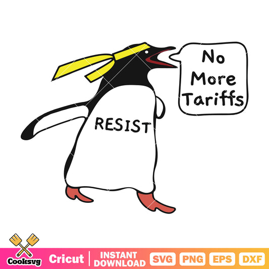 Penguins no more tariffs resist svg, trump tariffs​ svg, trump tariffs 2025​ svg