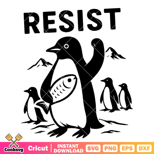 Pengunin cute resist design svg, trump resistance​ svg, resistance svg
