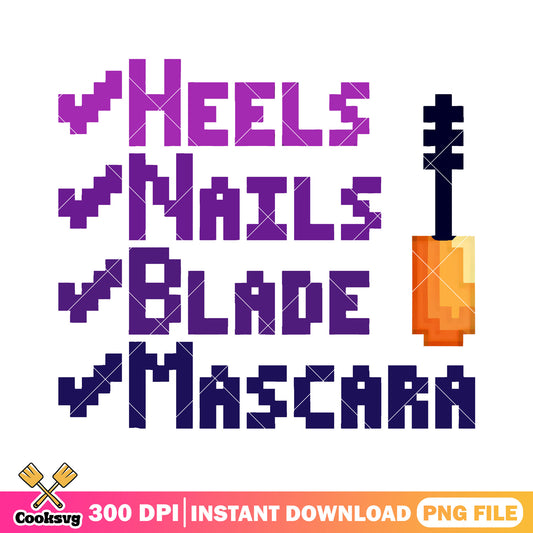 Pixel Heels nails blade mascara png, huntrix girl png, funny quotes png