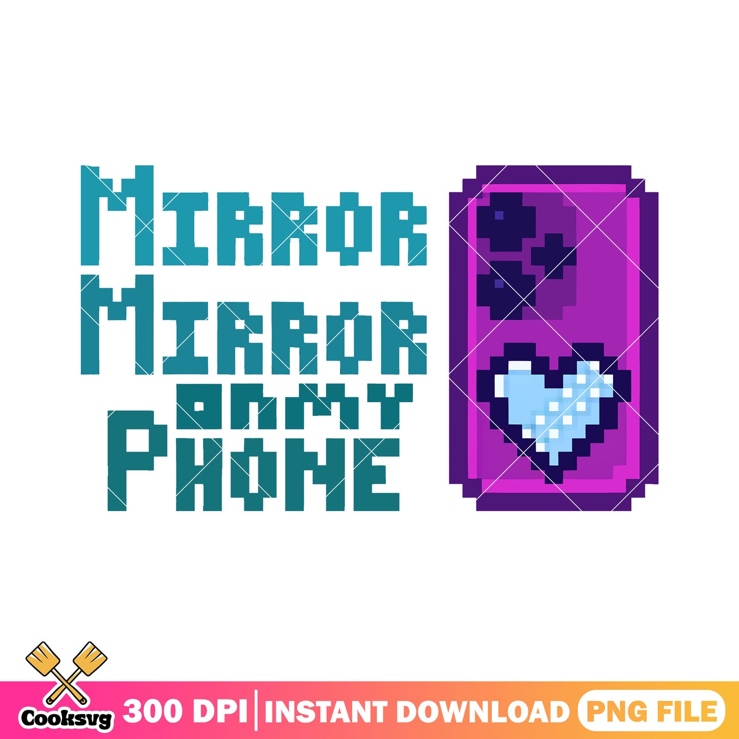 Pixel mirror mirror on my phone png, kpop hunters png, funny quotes png