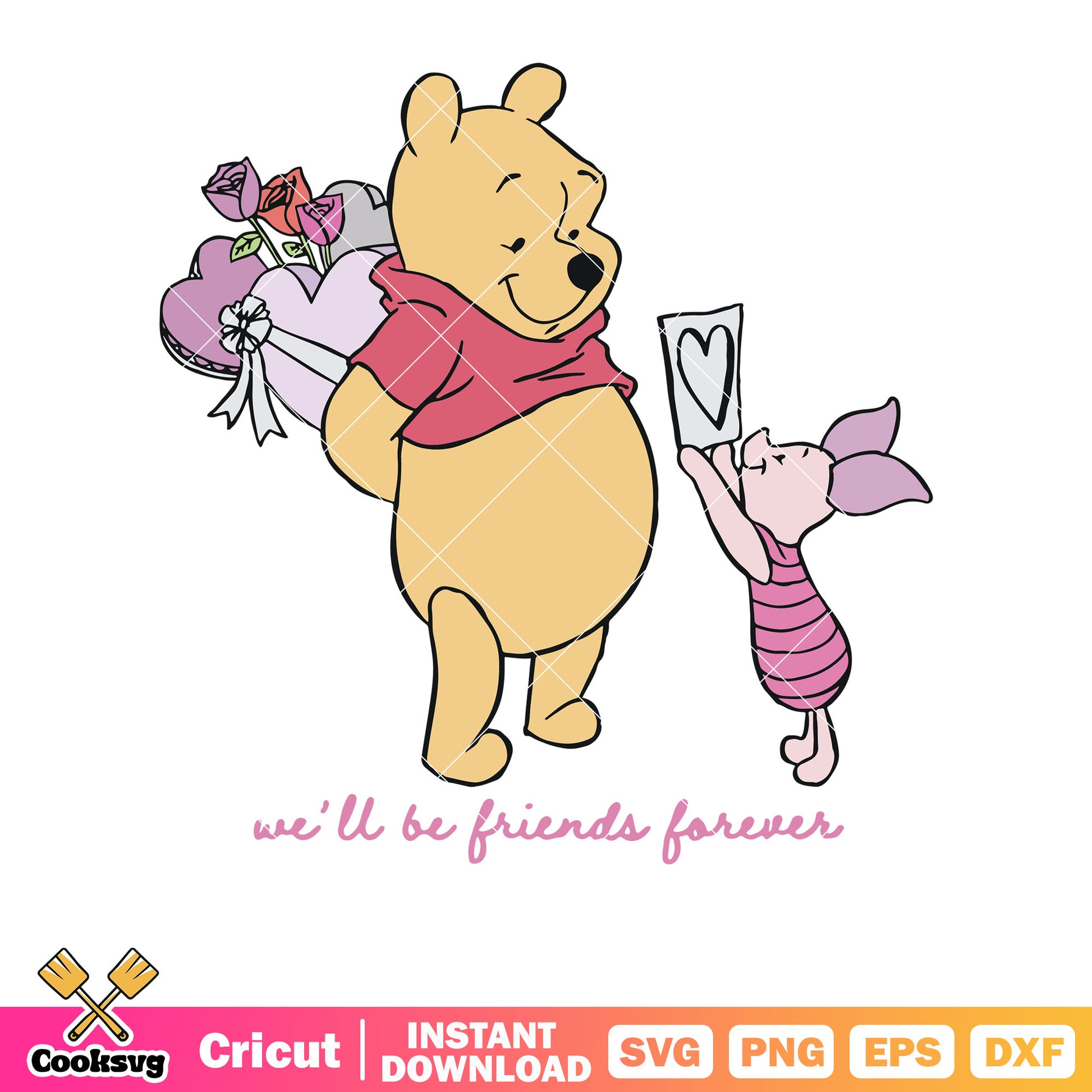 Pooh piglet we will be friends forever svg, winnie the pooh svg, pooh valentine​ svg