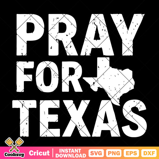 Pray for texas white svg, praying for texas​ svg, love texas svg
