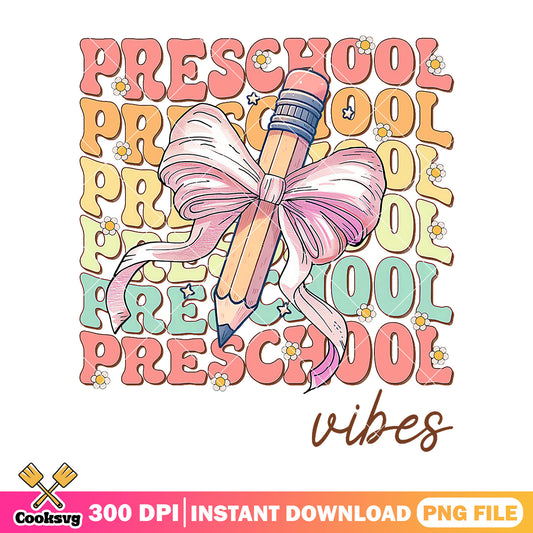 Preschool vibes design png, pen bow png, happy back to school png